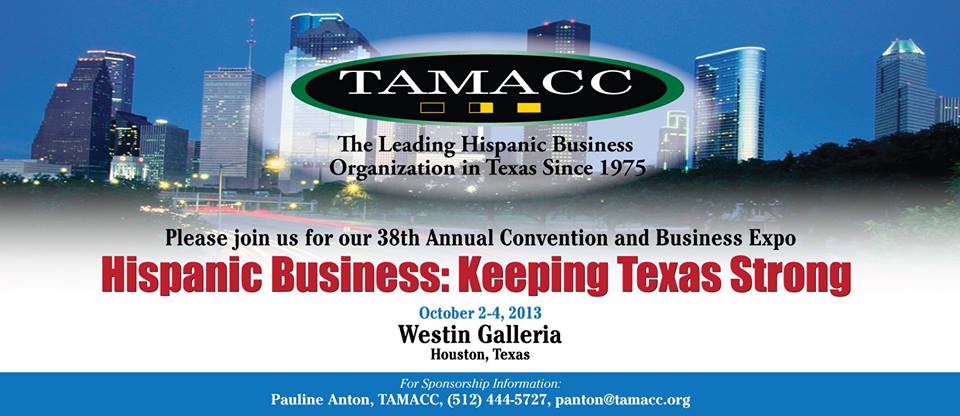 Texas Association of Mexican American Chambers of Commerce TAMACC Conference